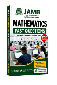 JAMB Mathematics Past Questions and Answers PDF